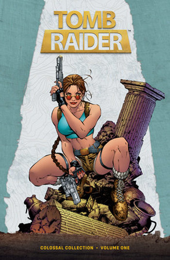 Tomb Raider: Colossal Collection Volume 1